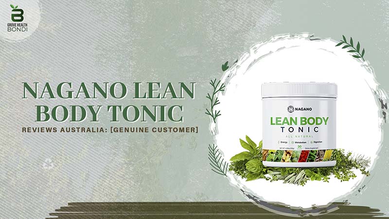 Nagano Lean Body Tonic Reviews